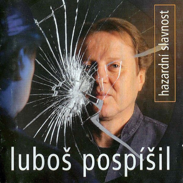 Album Hazardní Slavnost - Luboš Pospíšil