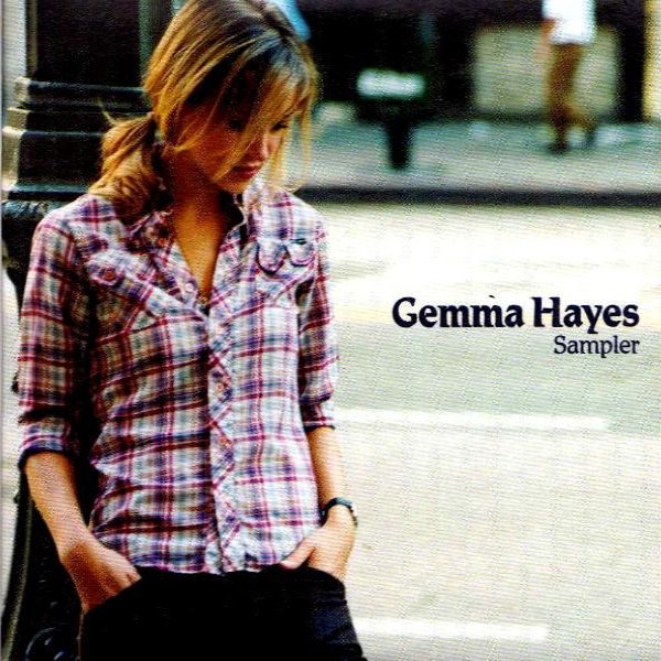 Album Gemma Hayes - Sampler