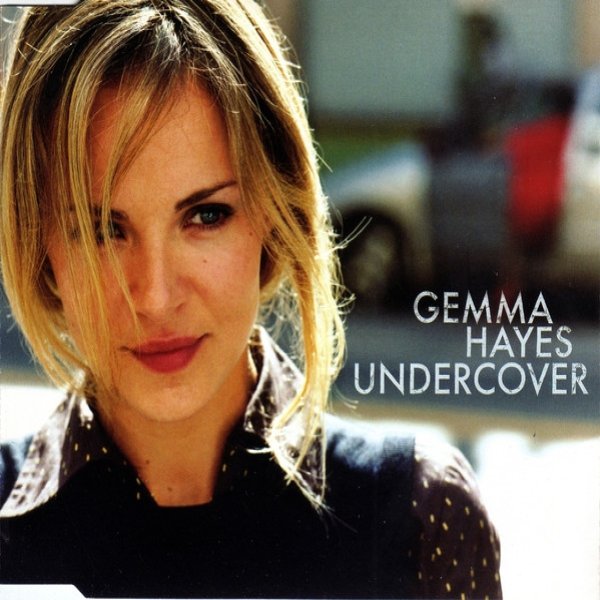 Album Gemma Hayes - Undercover