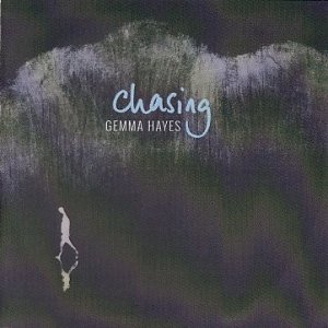 Album Gemma Hayes - Chasing