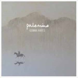 Album Gemma Hayes - Palomino