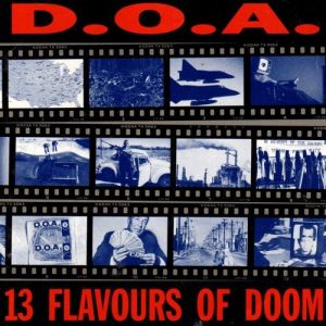 Album D.O.A. - 13 Flavours Of Doom