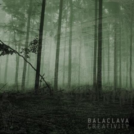 Album Balaclava - Creativity
