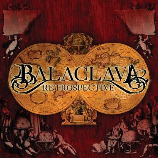 Album Balaclava - Retrospective