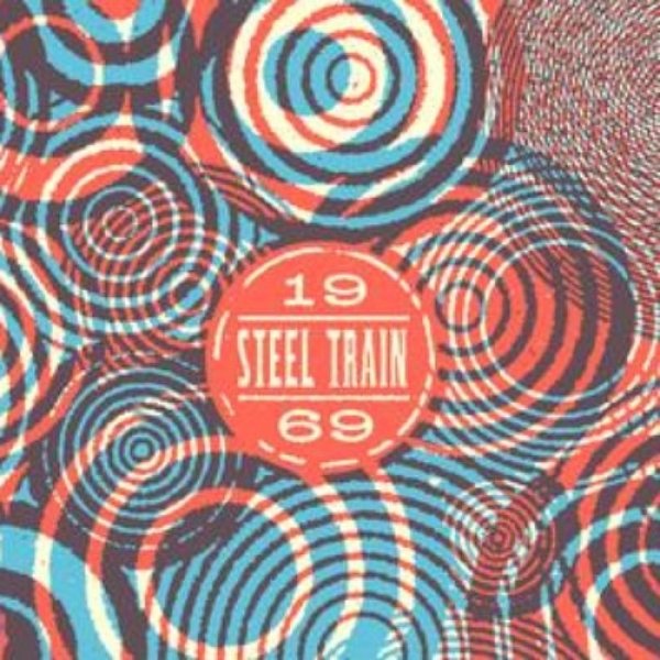 Steel Train 1969, 2003