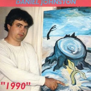 Album Daniel Johnston - 1990