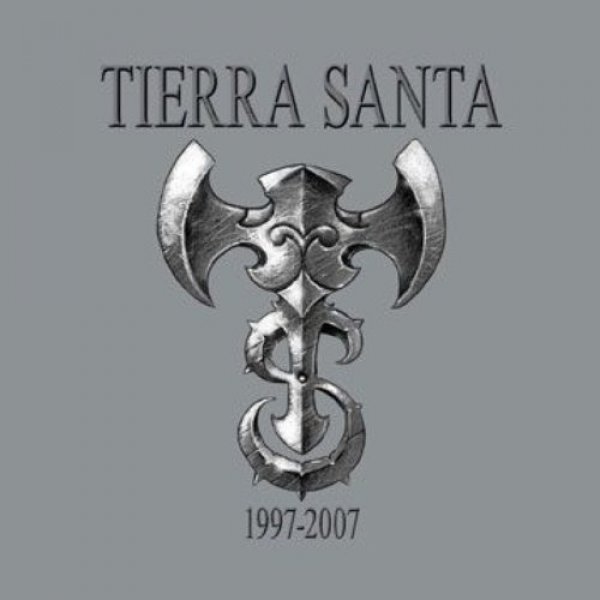 Album Tierra Santa - 1997 - 2007