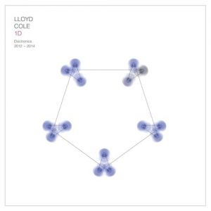 Album Lloyd Cole - 1D Electronics 2012-2014