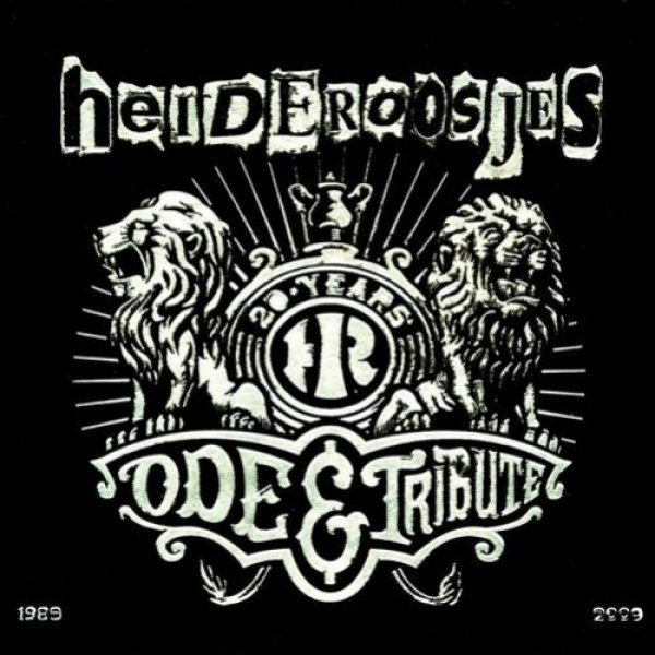 Album Heideroosjes - 20 Years; Ode & Tribute