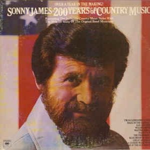 Album Sonny James - 200 Years of Country Music