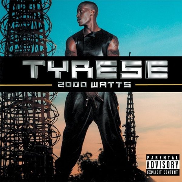 Album Tyrese - 2000 Watts