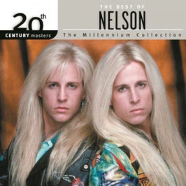 Album Nelson - 20th Century Masters - The Millennium Collection: The Best of Nelson