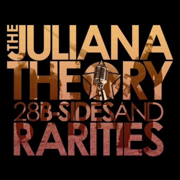 Album The Juliana Theory - 28 B-Sides And Rarities