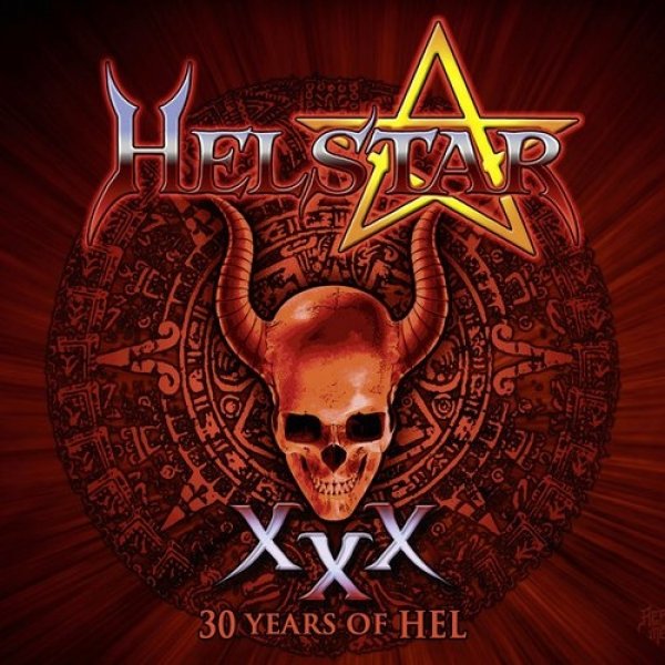 Album Helstar - 30 Years of Hel (Live)