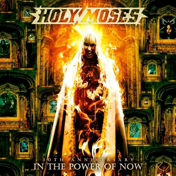 Holy Moses 30th Anniversary: In the Power of Now, 2012