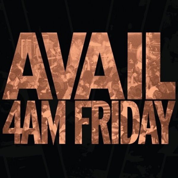 Album Avail - 4am Friday
