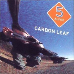 Album Carbon Leaf - 5 Alive!