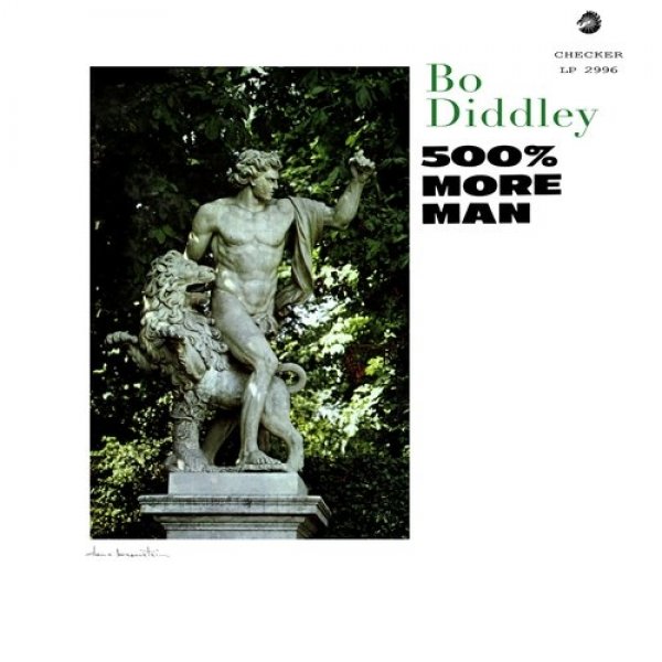 Album Bo Diddley - 500% More Man