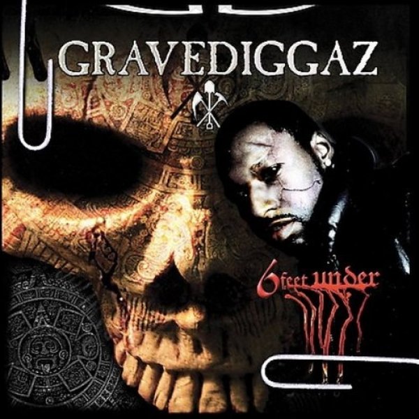 Album Gravediggaz - 6 Feet Under
