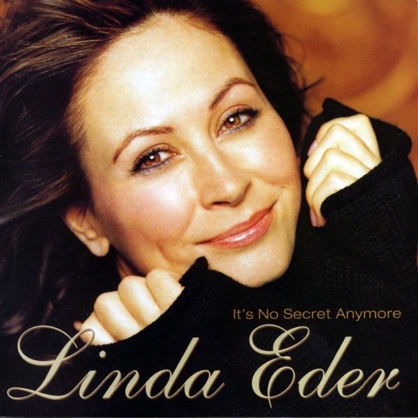 Album It's No Secret Anymore - Linda Eder
