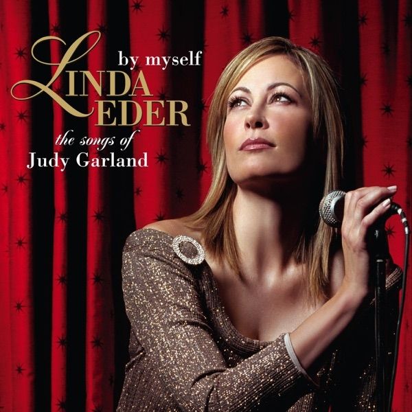 Album Linda Eder - By Myself: The Songs Of Judy Garland
