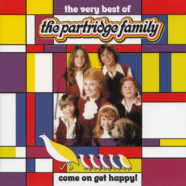 Come On Get Happy! The Very Best Of The Partridge Family Album 