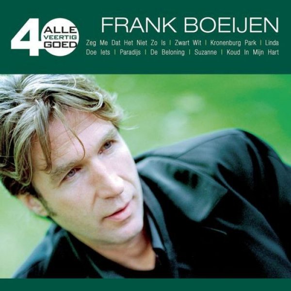 Album Frank Boeijen - Alle 40 Goed