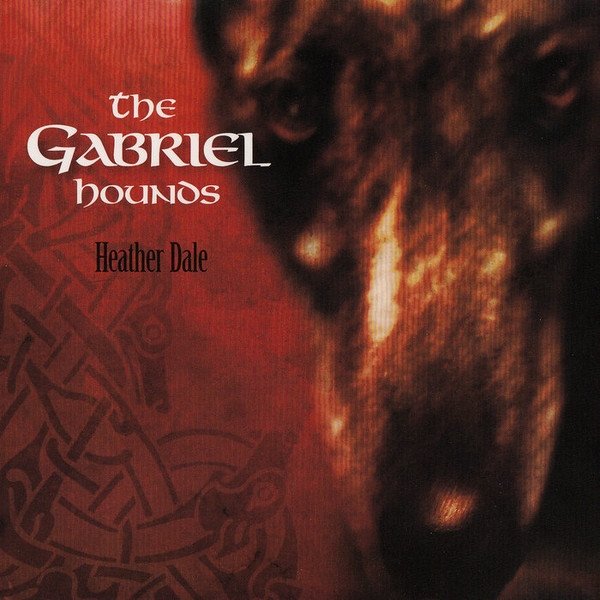 Album Heather Dale - The Gabriel Hounds