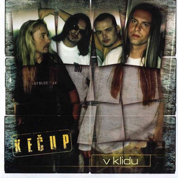 Album V Klidu - Kečup