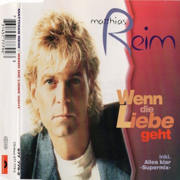 Matthias Reim Wenn Die Liebe Geht, 1996