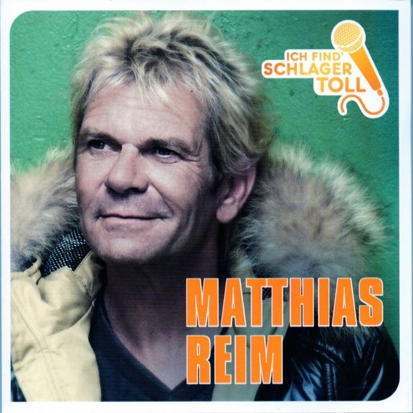Album Matthias Reim - Ich Find