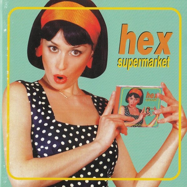 Album Supermarket - Hex