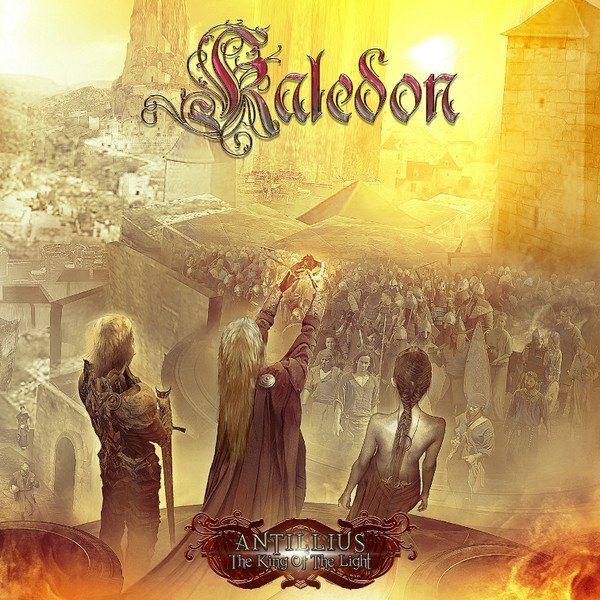 Album Kaledon - Antillius: The King Of The Light