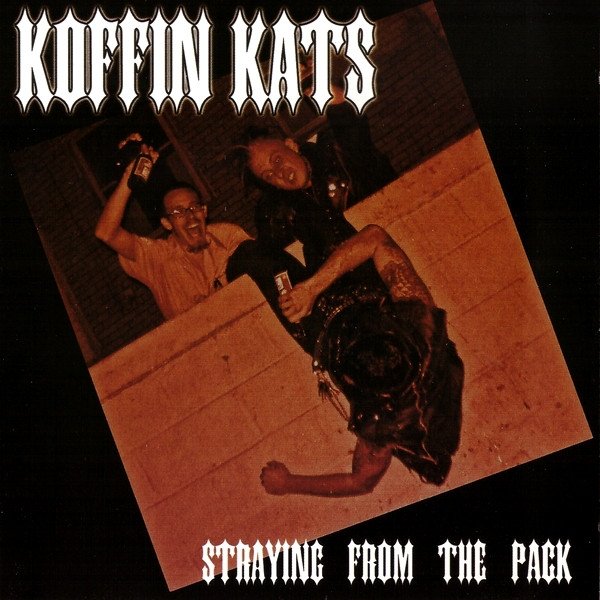 Album Koffin Kats - Straying From The Pack