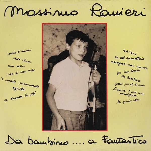 Album Massimo Ranieri - Da Bambino...A Fantastico