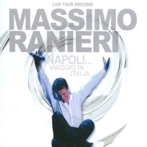Album Massimo Ranieri - Napoli...Viaggio In Italia