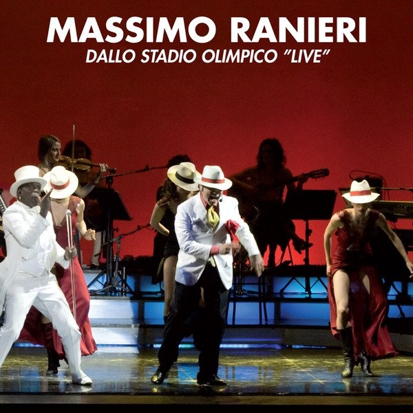 Album Massimo Ranieri - Dallo Stadio Olimpico "Live"