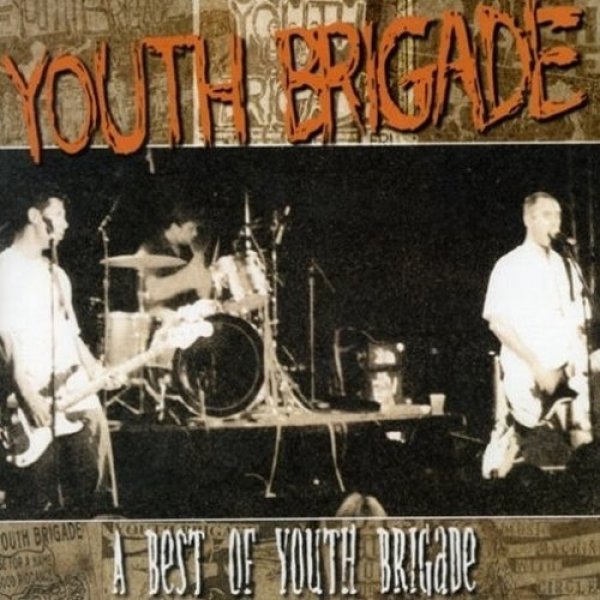 Album Youth Brigade - A Best of Youth Brigade