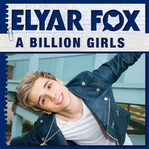 Album Elyar Fox - A Billion Girls