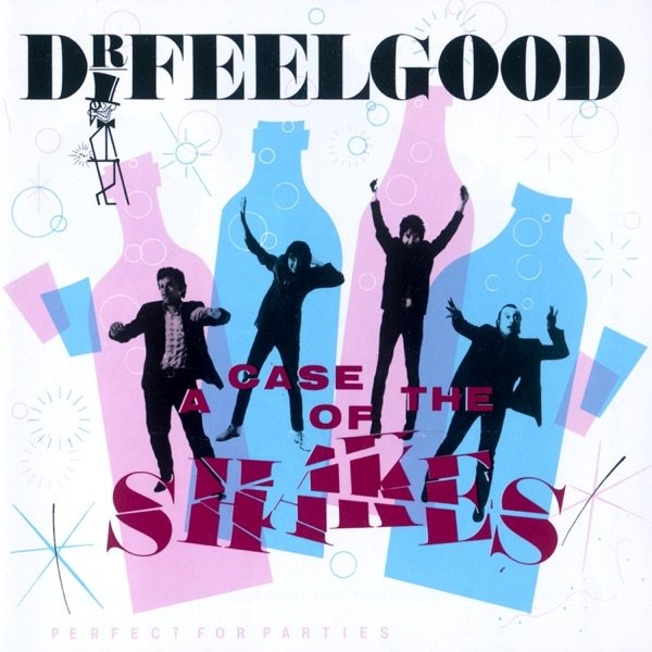 Album A Case of the Shakes - Dr. Feelgood