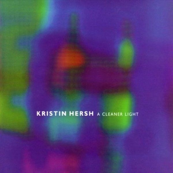 Album Kristin Hersh - A Cleaner Light