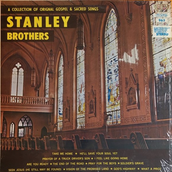 Album The Stanley Brothers - A Collection of Original Gospel & Sacred Songs