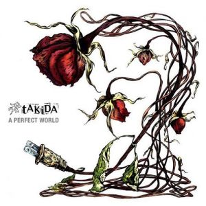 Album Takida - A Perfect World