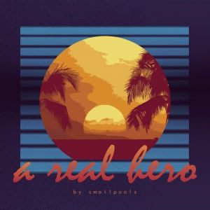 Album Smallpools - A Real Hero