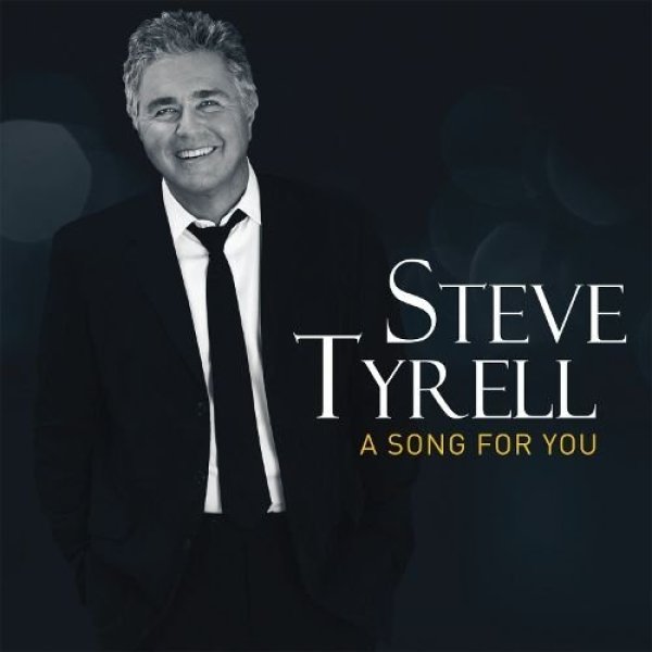 Album Steve Tyrell - A Song for You