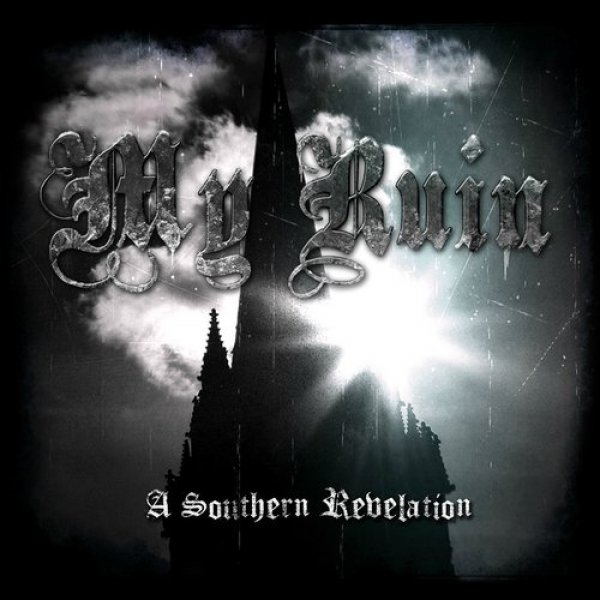 Album My Ruin - A Southern Revelation
