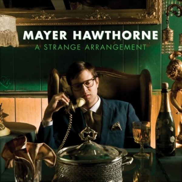 Album Mayer Hawthorne - A Strange Arrangement