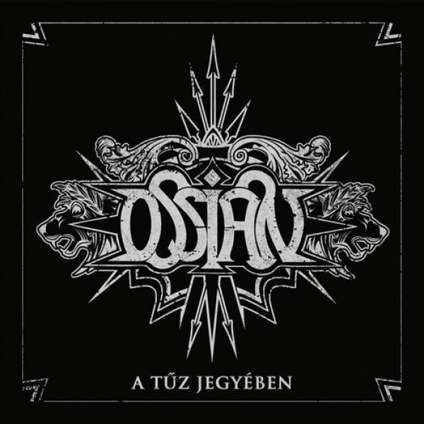 Album Ossian - A Tűz Jegyében
