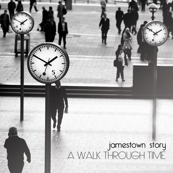 Album Jamestown Story - A Walk Through Time