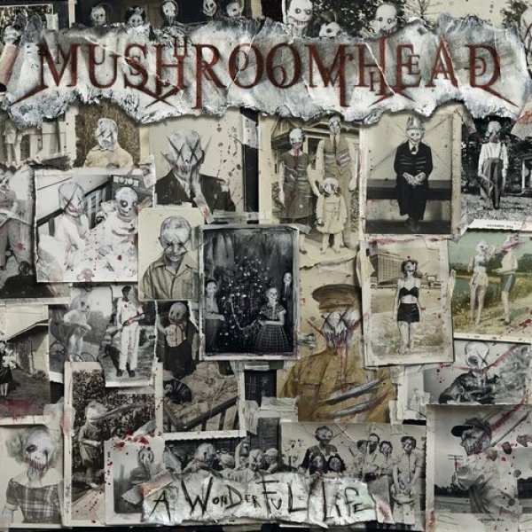 Album Mushroomhead - A Wonderful Life